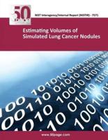 Estimating Volumes of Simulated Lung Cancer Nodules
