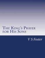 The King's Prayer for His Sons