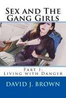 Sex and the Gang Girls