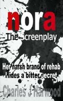 Nora the Screenplay