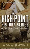 The High Point History Series