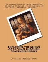 Exploring the Genius of Da Vinci Through Scavenger Hunts
