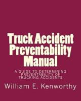 Truck Accident Preventability Manual