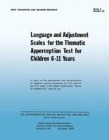 Language and Adjustment Sales for the Thematic Apperception Test for Children 6-11 Years