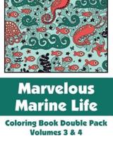 Marvelous Marine Life Coloring Book Double Pack (Volumes 3 & 4)