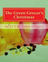 The Green Grocer's Christmas