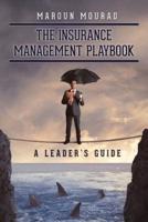 The Insurance Management Playbook