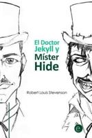 El Doctor Jekyll Y Mister Hide