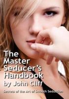 The Master Seducer's Handbook