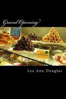 Grand Opening