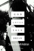 God Loves Your Dream