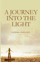 A Journey Into The Light