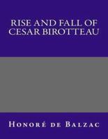 Rise and Fall of Cesar Birotteau