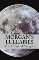 Morgan's Lullabies