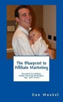 The Blueprint to Affiliate Marketing