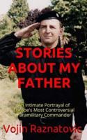 Stories About My Father