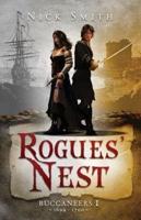 Rogues' Nest (Historical Fiction)