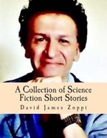 A Collection of Science Fiction Short Stories