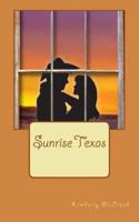 Sunrise Texas