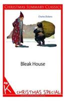 Bleak House [Christmas Summary Classics]
