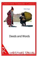 Deeds and Words [Christmas Summary Classics]
