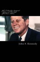 John F. Kennedy's Inaugural Address and First State of the Union Address
