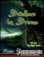 Dwellers in Dream
