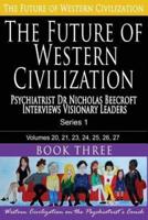 The Future of Western Civilization Series 1 Book 3