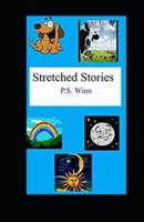 Stretched Stories