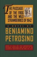 The Passage of the Frog and the Wild Strawberries of 1942