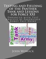 Testing and Fielding of the Panther Tank and Lessons for Force XXI