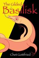 The Gilded Basilisk