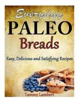 Everyday Paleo Breads