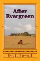 After Evergreen