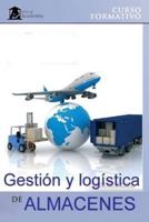Gestion Y Logistica De Almacenes