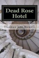 Dead Rose Hotel