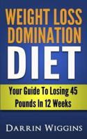 Weight Loss Domination Diet