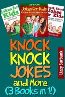Knock Knock Jokes and More