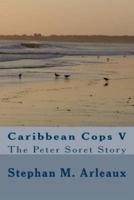 Caribbean Cops V