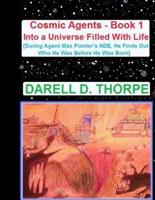 Cosmic Agents Book 1