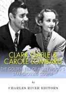 Clark Gable & Carole Lombard