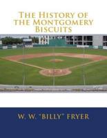 The History of the Montgomery Biscuits