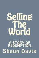 Selling the World