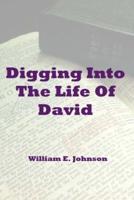 Digging Into the Life of David