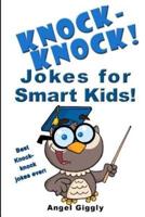 Knock Knock Jokes for Smart Kids