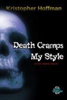 Death Cramps My Style