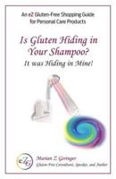 Is Gluten Hiding in Your Shampoo?