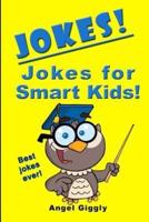 Jokes for Smart Kids