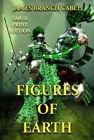 Figures of Earth - Large Print Edition