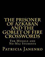 The Prisoner of Azkaban and Goblet of Fire Crosswords